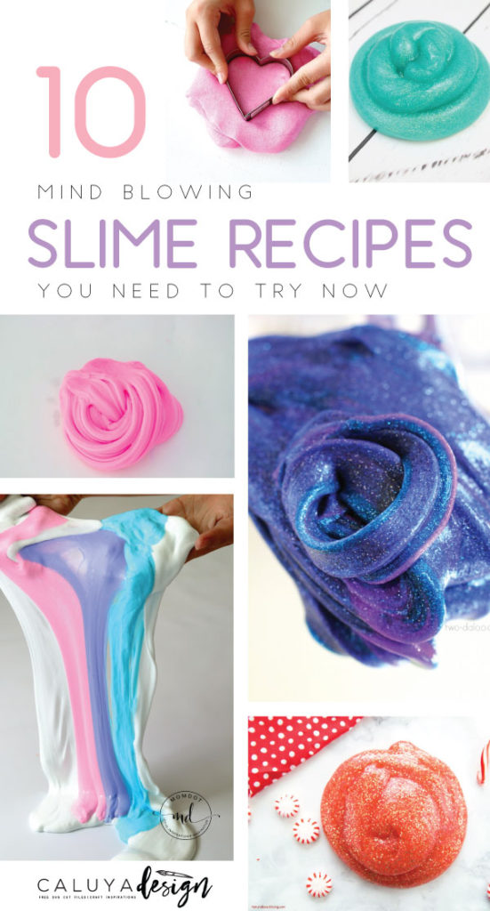 10 mind blowing slime recipes
