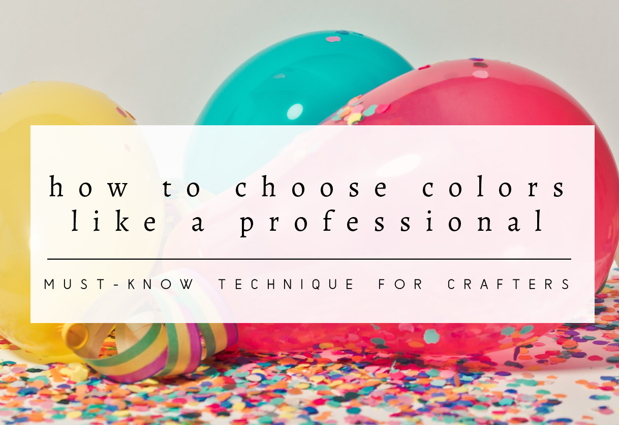How to Choose Colors