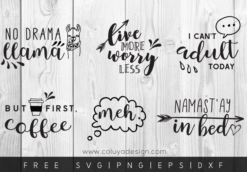 FREE Funny Quotes SVG, PNG, EPS & DXF