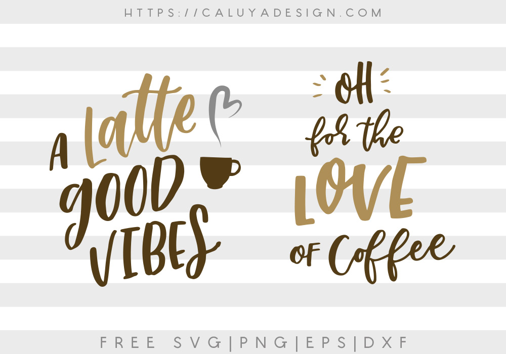 Free Coffee Quote Svg Png Eps Dxf By Caluya Design