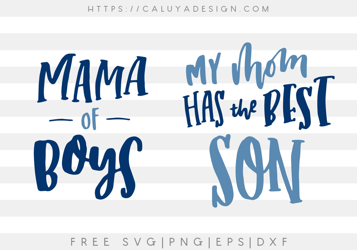 Free Mom & Son Quotes SVG, PNG, EPS & DXF