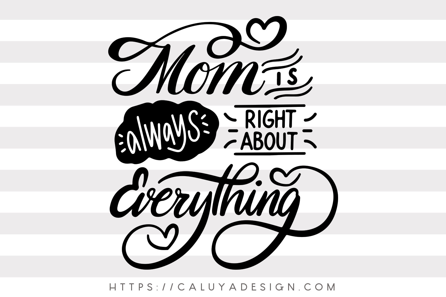 Mom-is-right-about-everything=main