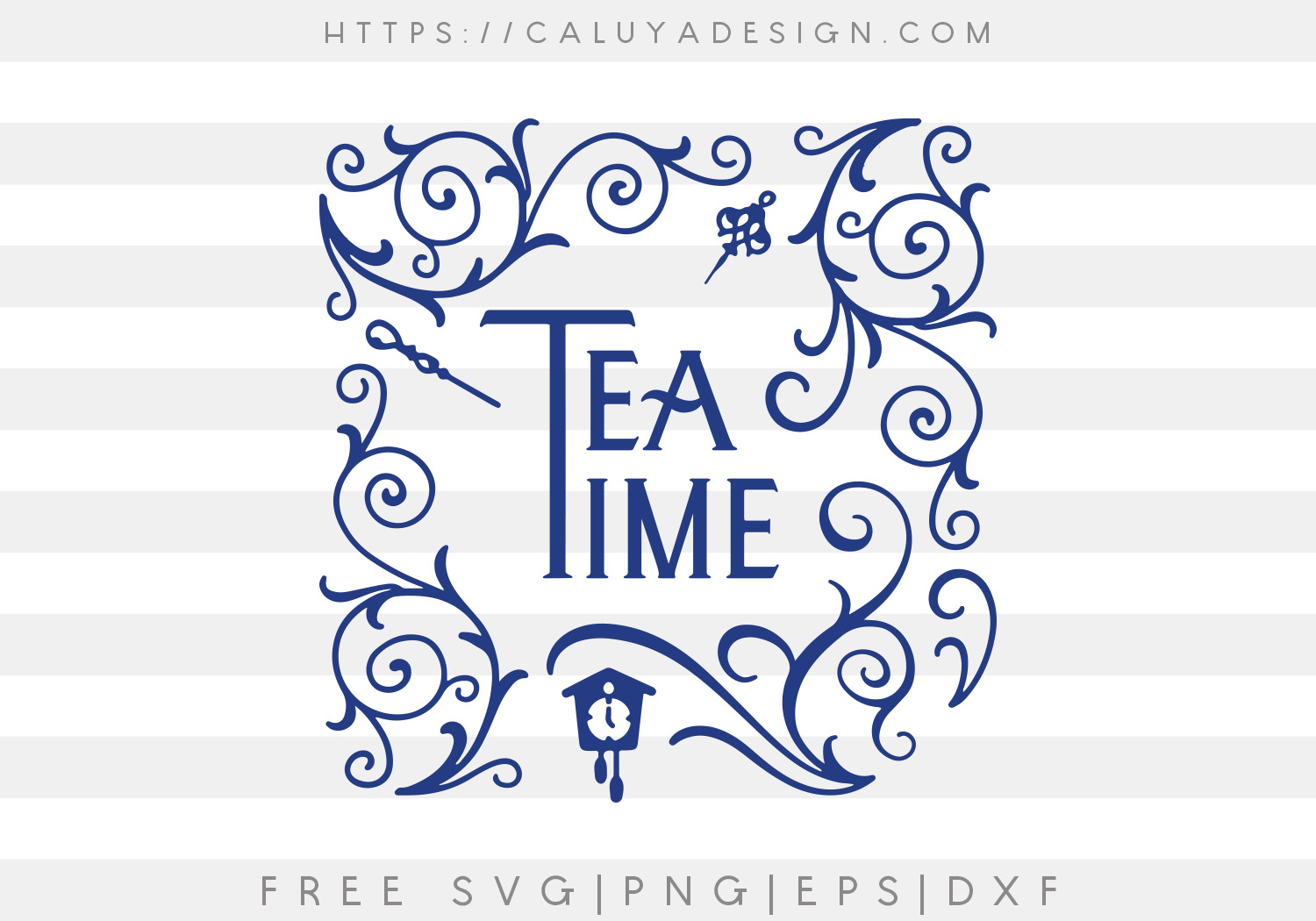 Free Tea Time SVG, PNG, EPS & DXF