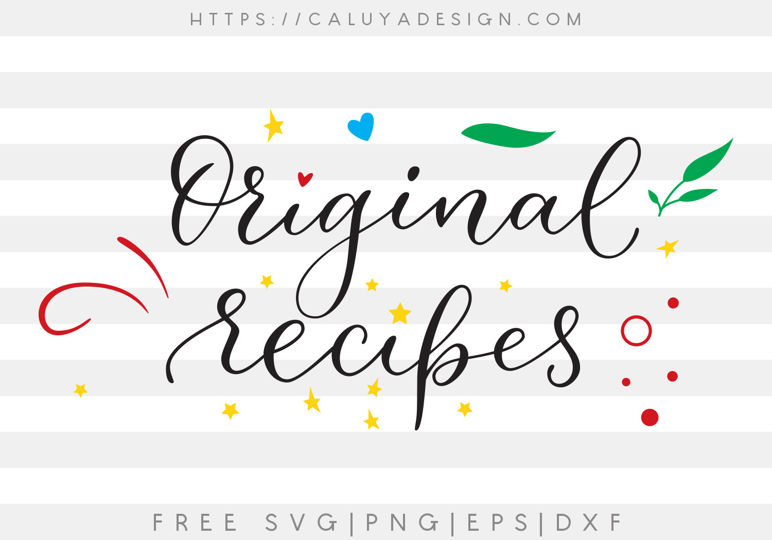 Free Original Recipe SVG, PNG, EPS & DXF
