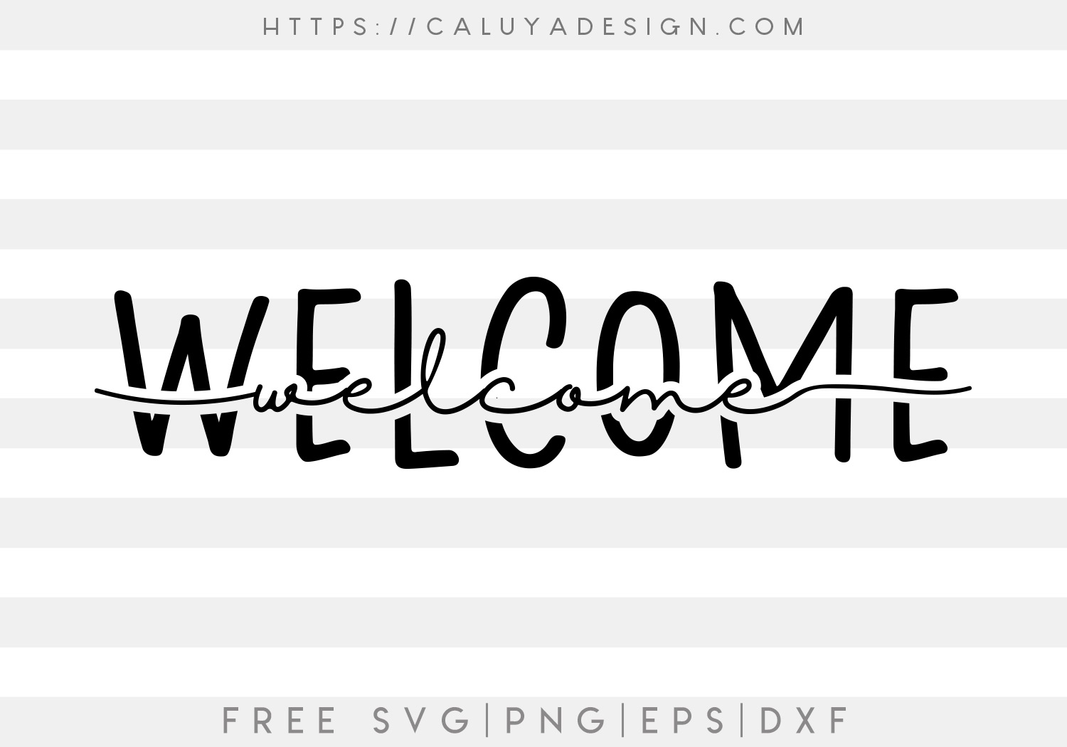 Welcome Knock Out Letter SVG, PNG, EPS & DXF