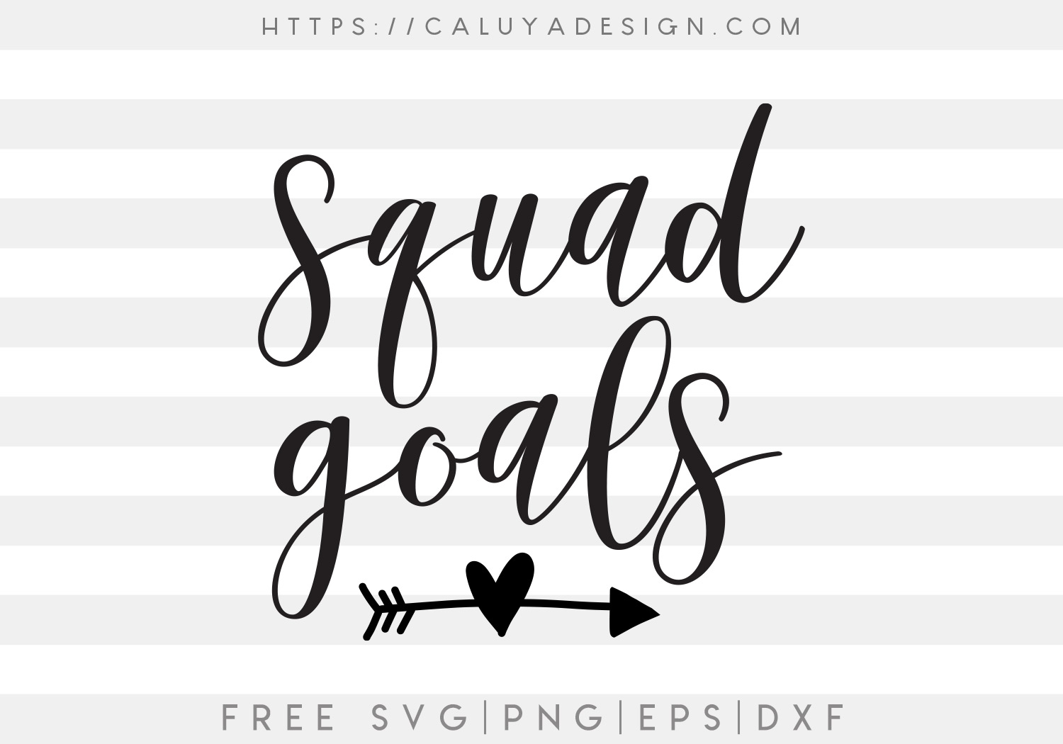 Squad Goals SVG, PNG, EPS & DXF