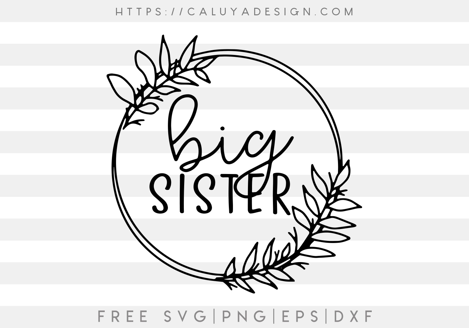 Big Sister SVG, PNG, EPS & DXF