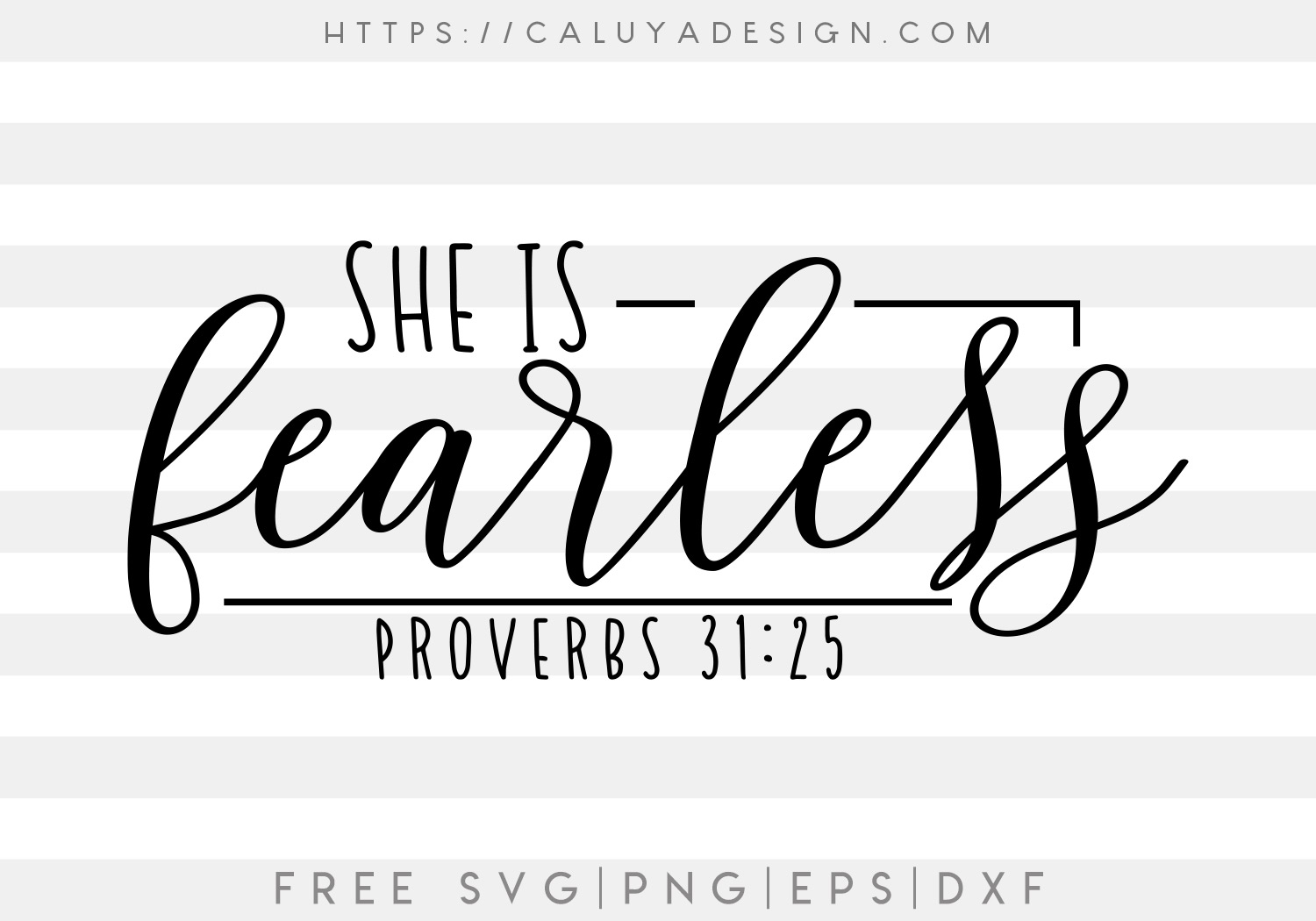 She Is Fearless SVG, PNG, EPS & DXF