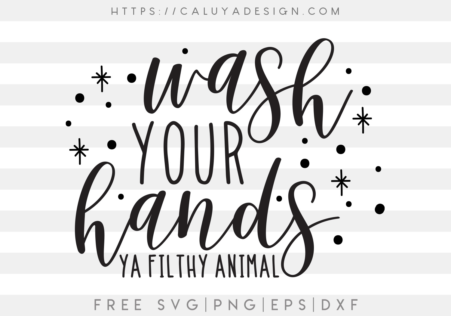 Wash Your Hands SVG, PNG, EPS & DXF
