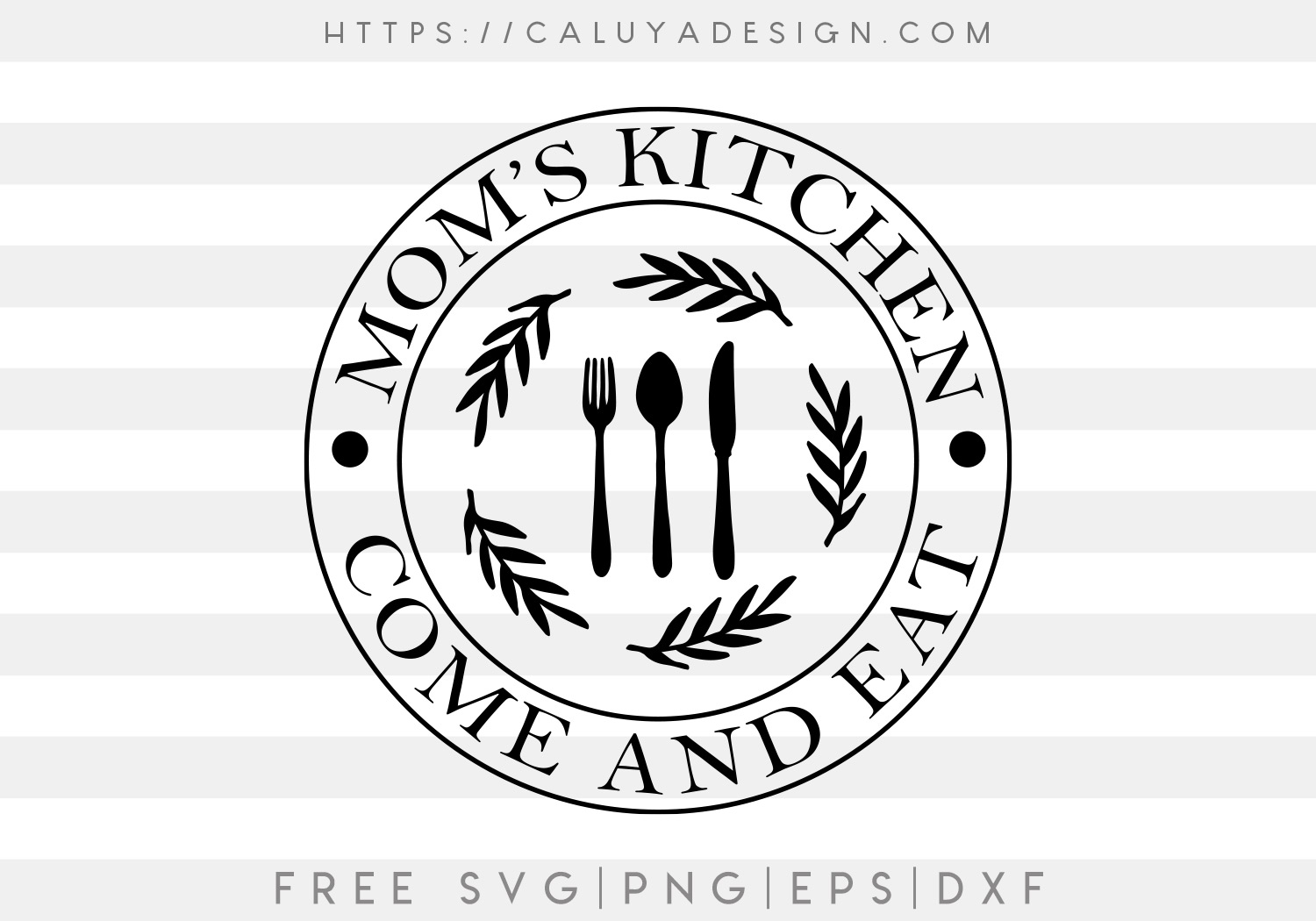 Free Mom S Kitchen Svg Png Eps Dxf By Caluya Design