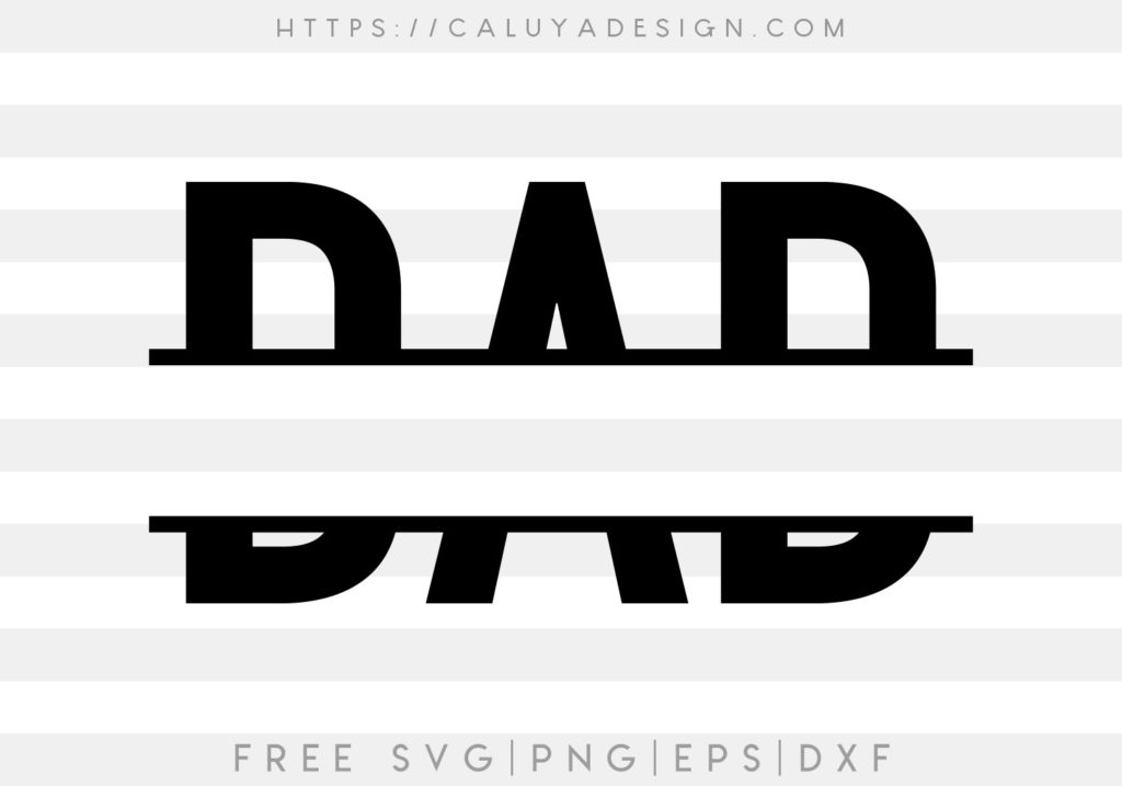 Download 13 Free Father S Day Svg Cut Files By Caluya Design