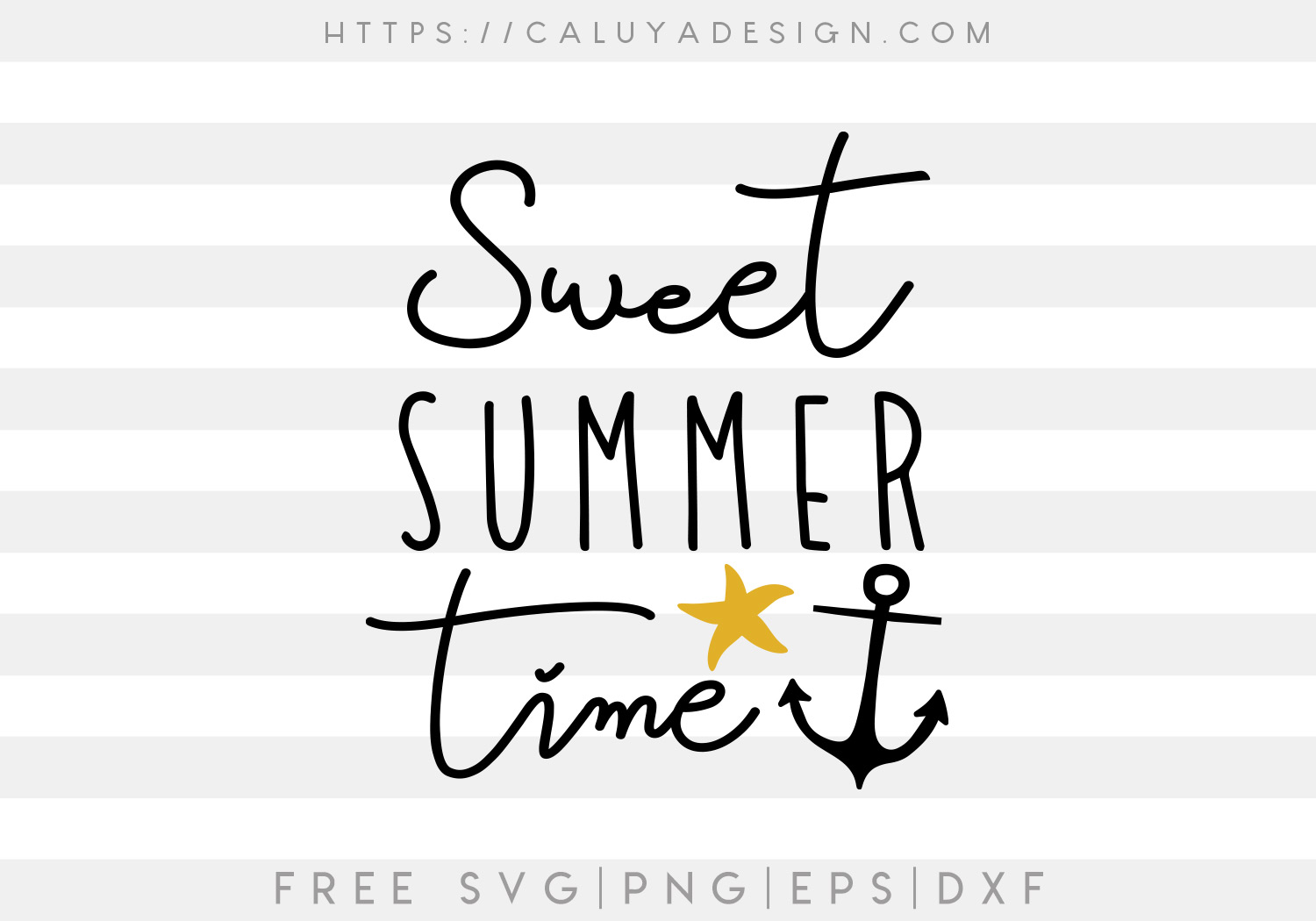 Free Sweet Summer Time SVG Cut File