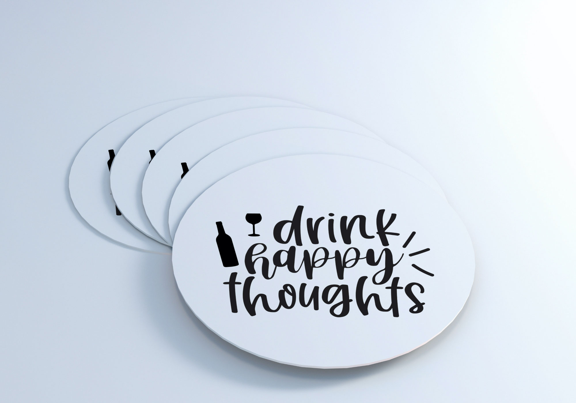 Free Drink Happy Thoughts SVG Cut File