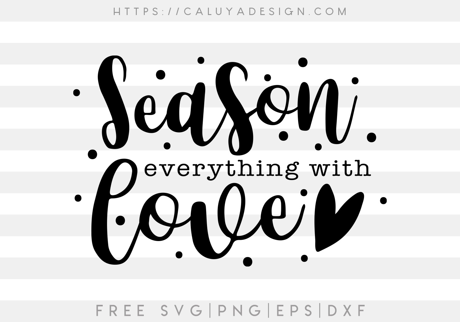 Free Season Everything With Love SVG