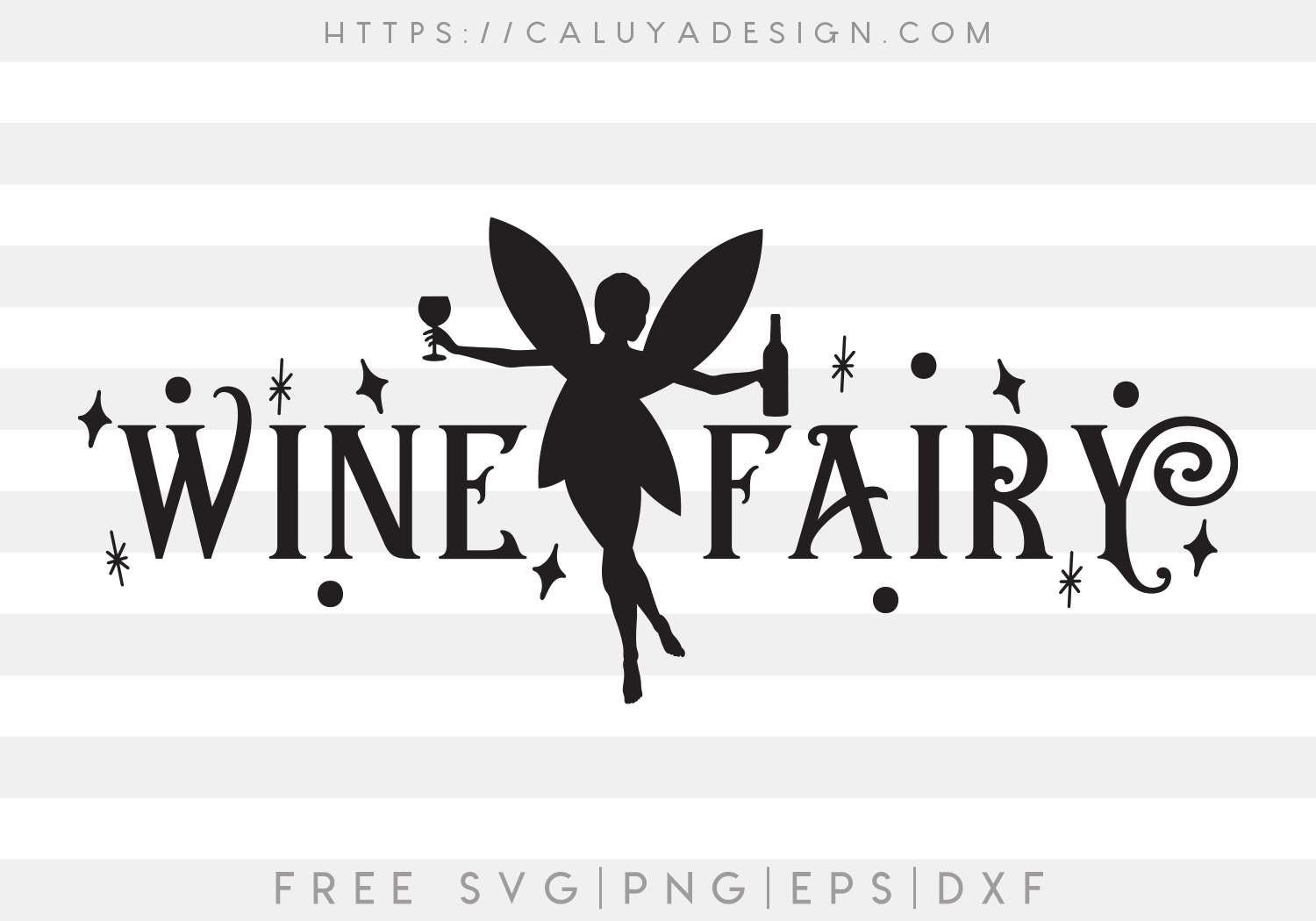 Download Free Wine Fairy Svg Png Eps Dxf By Caluya Design