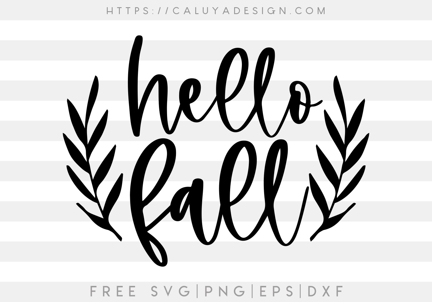 Hello Fall Botanical SVG, PNG, EPS & DXF