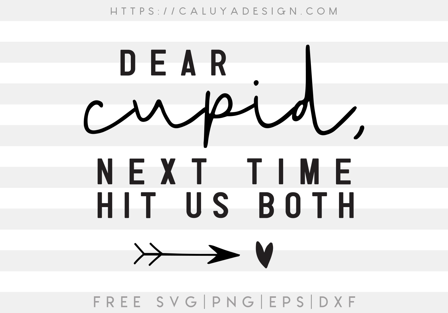 Dear Cupid SVG, PNG, EPS & DXF