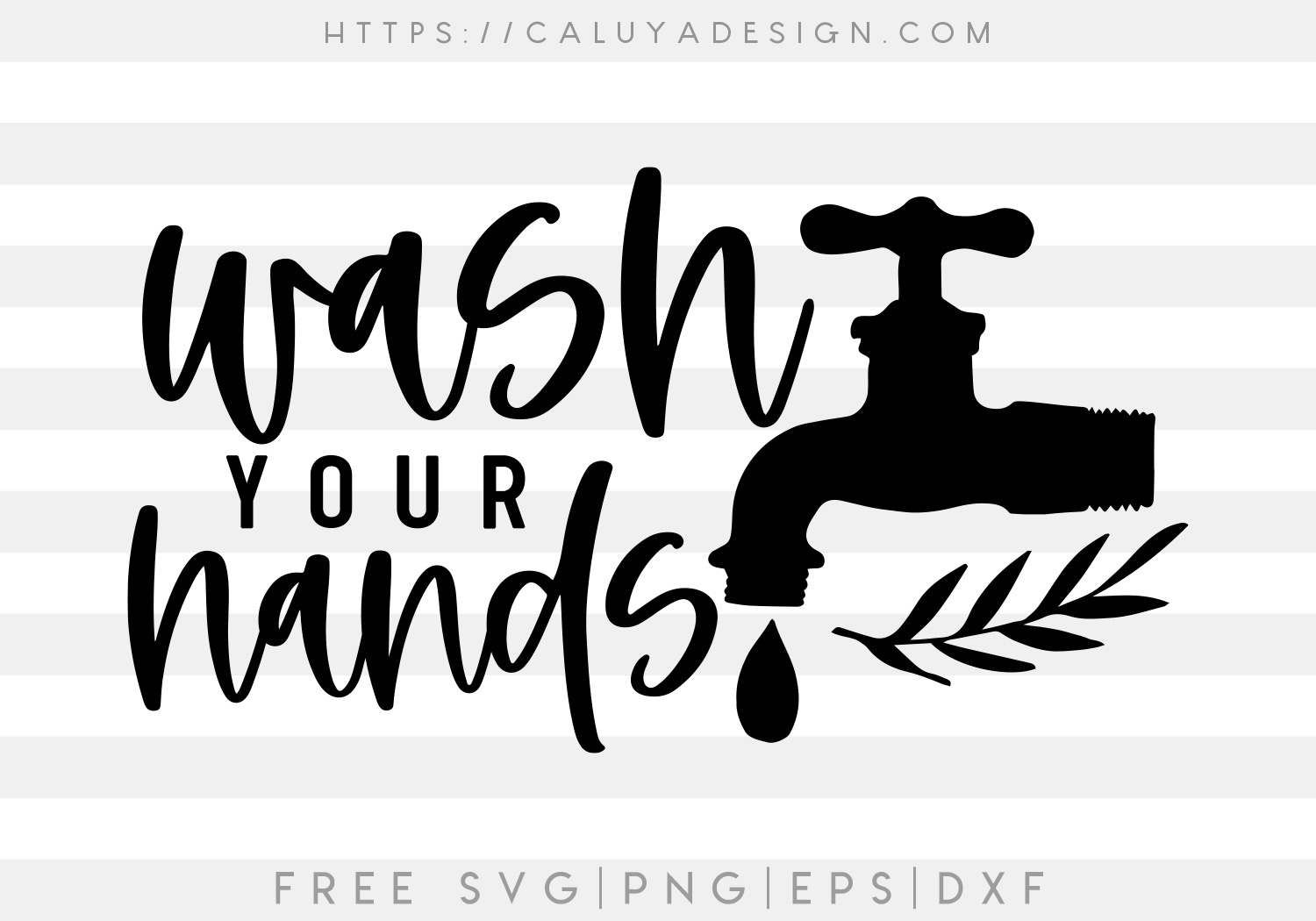 Farmhouse Wash Your Hands SVG, PNG, EPS & DXF