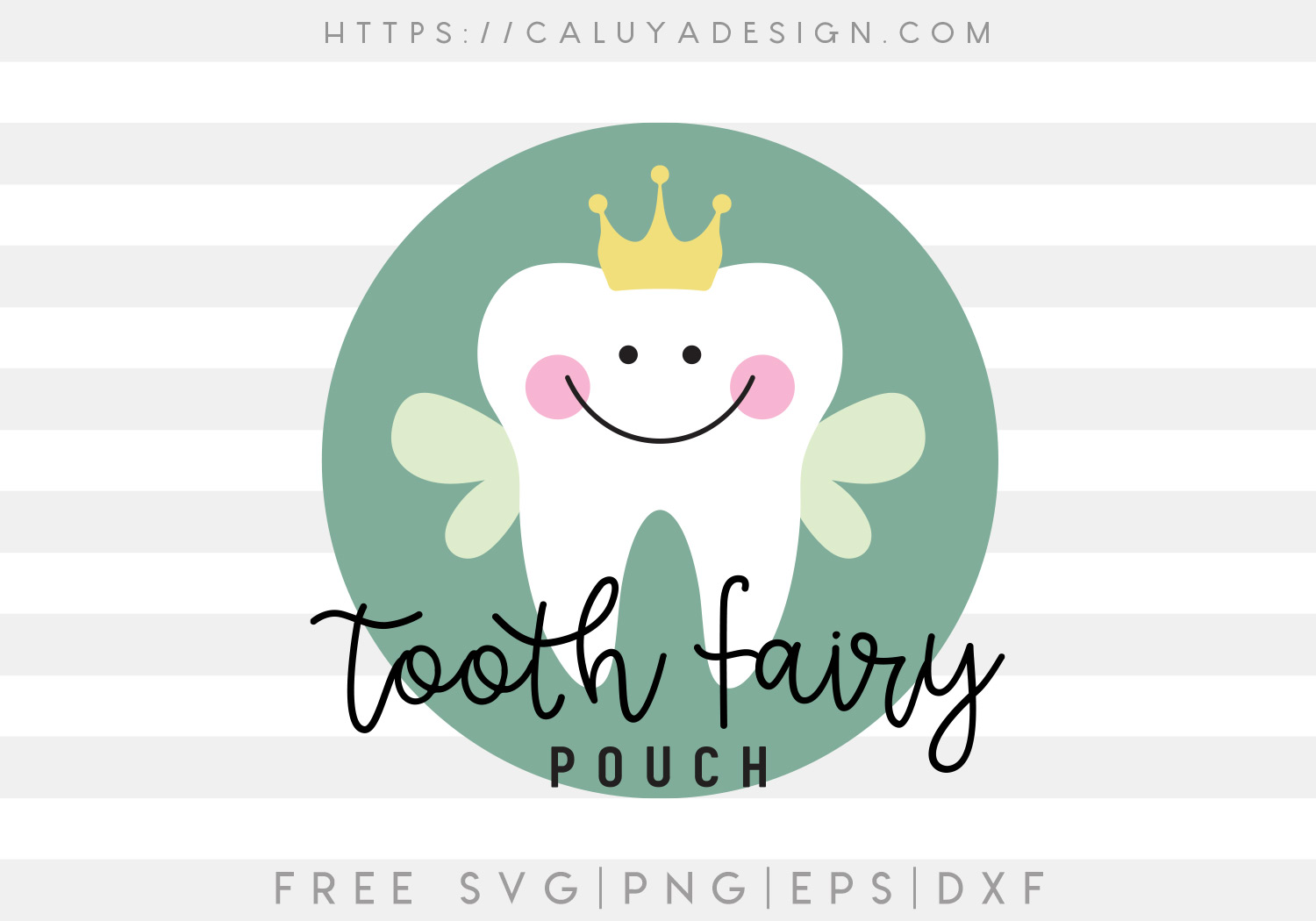 Free Tooth Fairy SVG Cut File