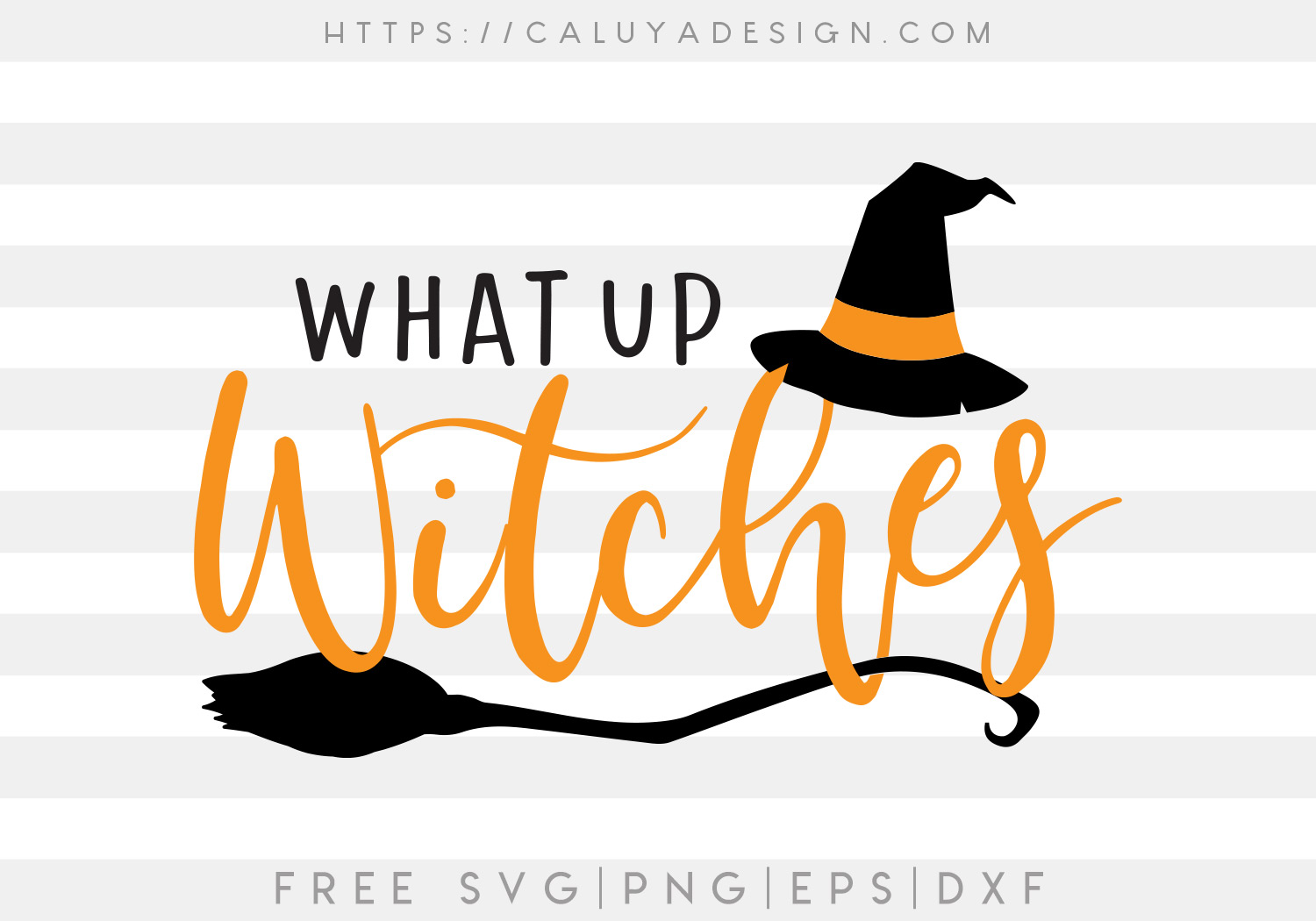 Free What Up Witches Cute SVG Cut File Halloween