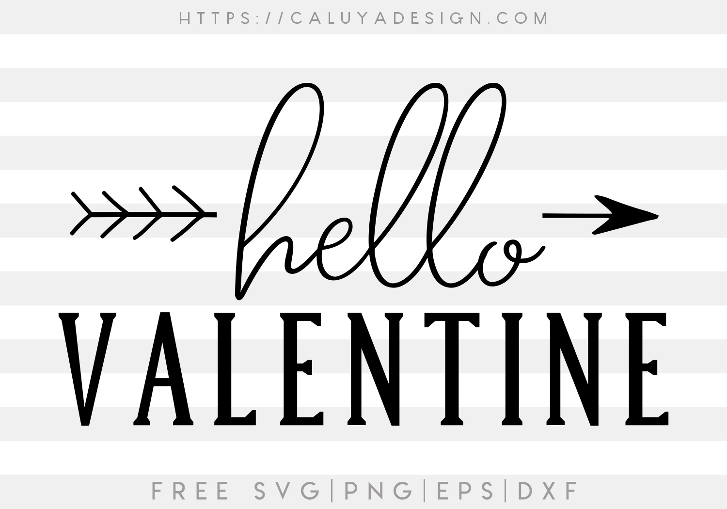 Free Hello Valentine SVG, PNG, EPS & DXF by Caluya Design