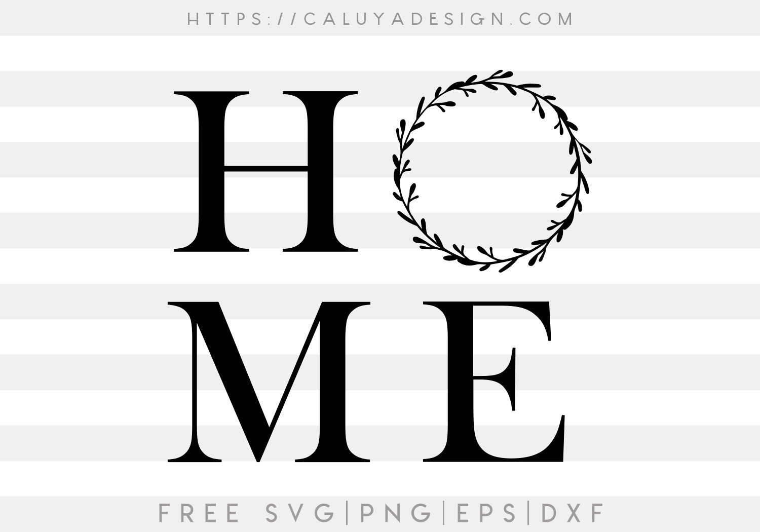Download Free Home Wreath Svg Png Eps Dxf By Caluya Design