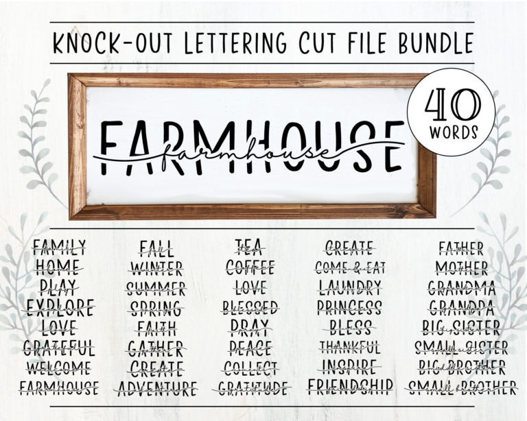 Farmhouse Knock-Out Lettering Bundle