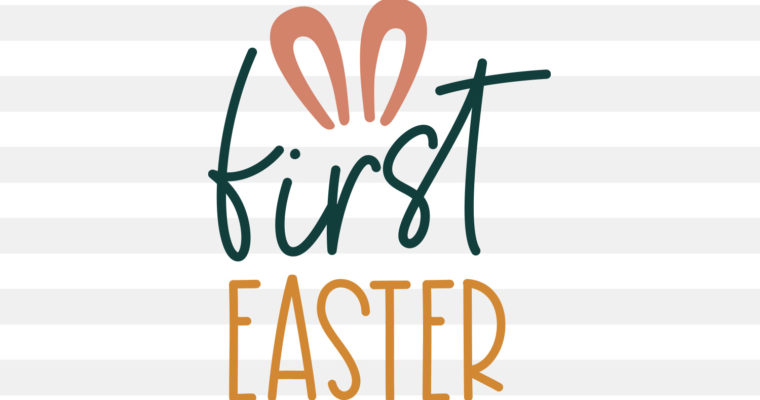 Free First Easter SVG