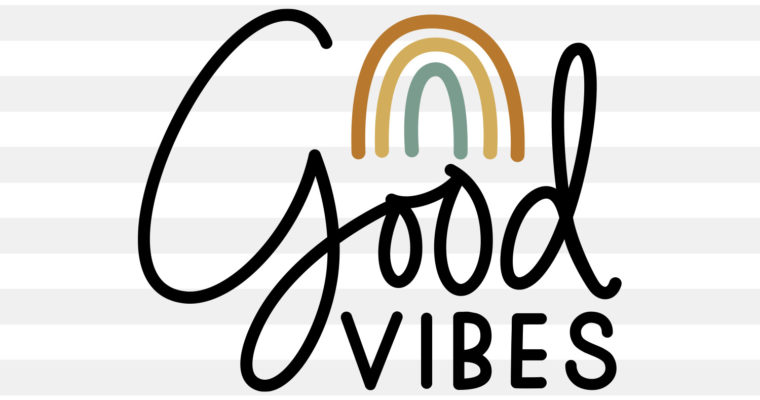 Free Good Vibes SVG