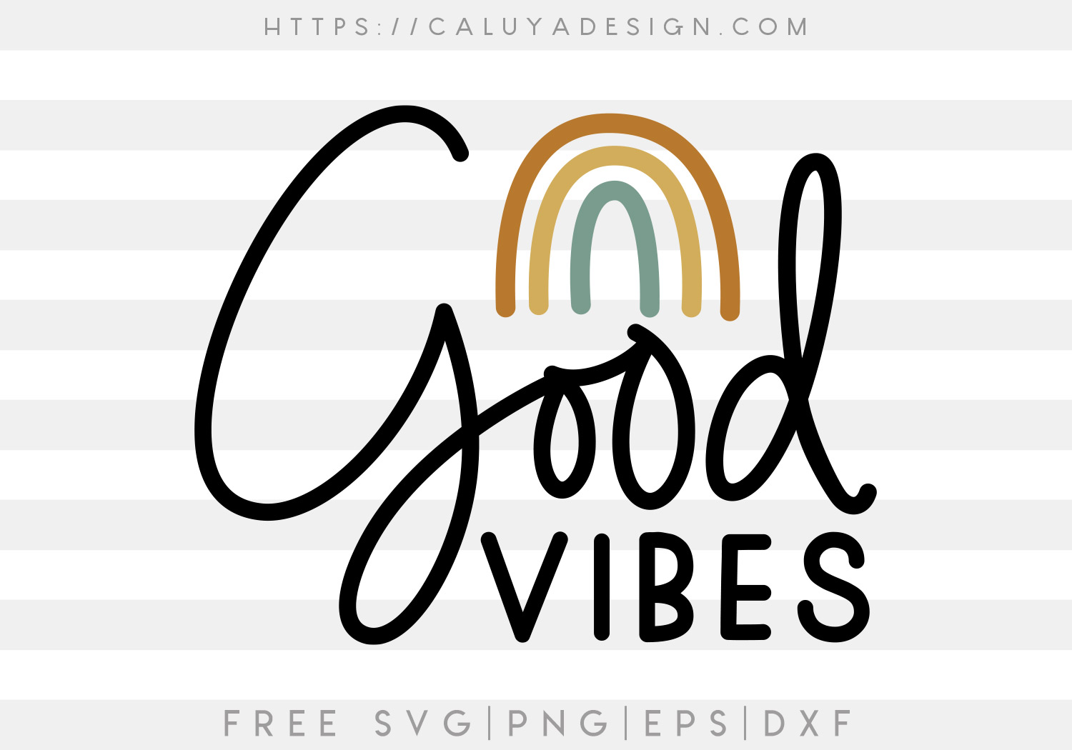 Free SVG Boho Rainbow Good Vibes
