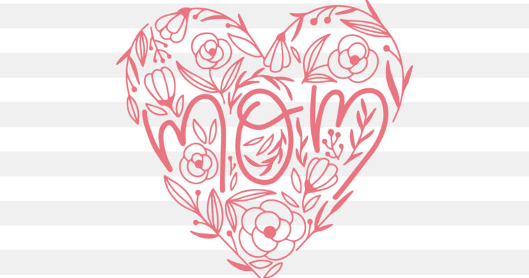 Free Mom Floral Heart SVG
