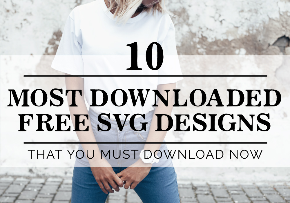 10 most Downloaded Free SVG Designs