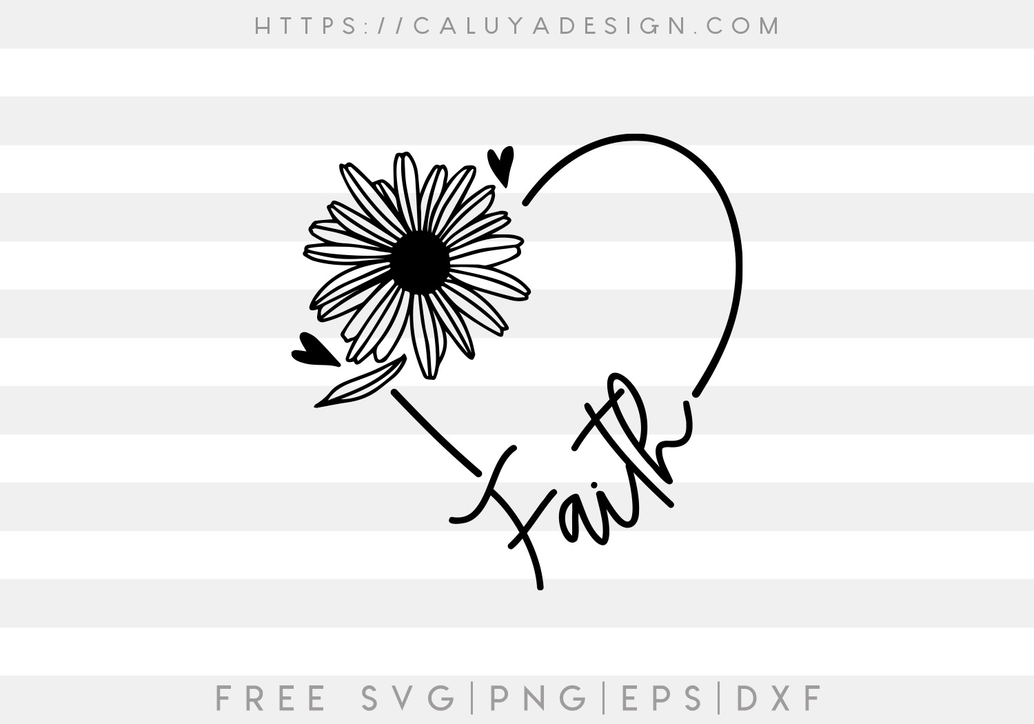 Download Free Faith Daisy Svg Caluya Design