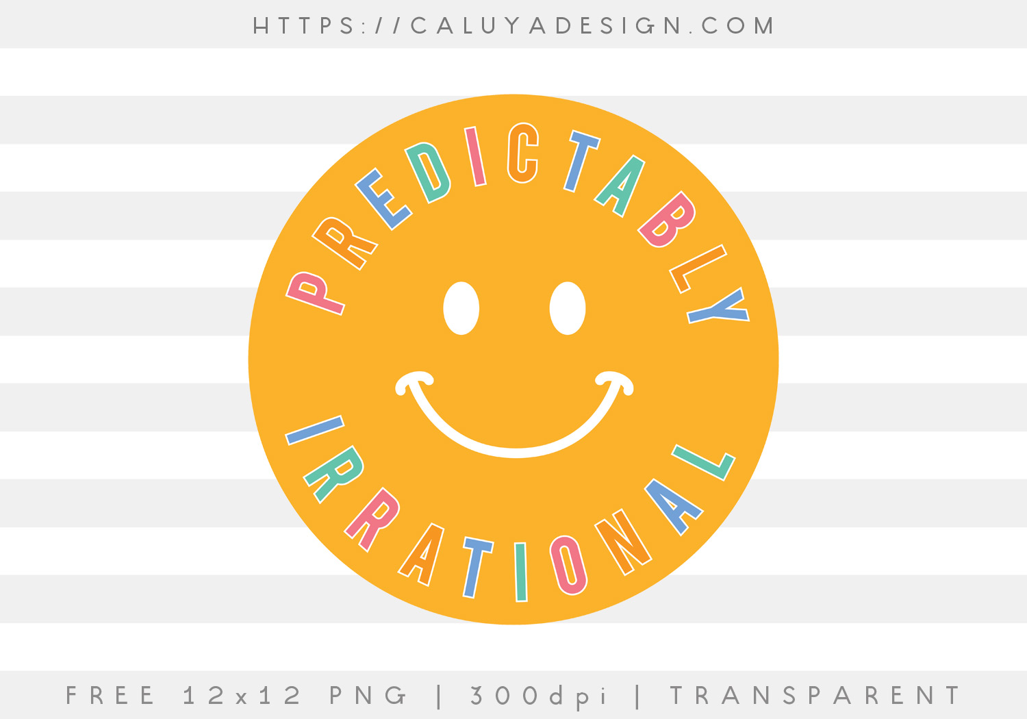 Free Predictably Irrational Sublimation PNG