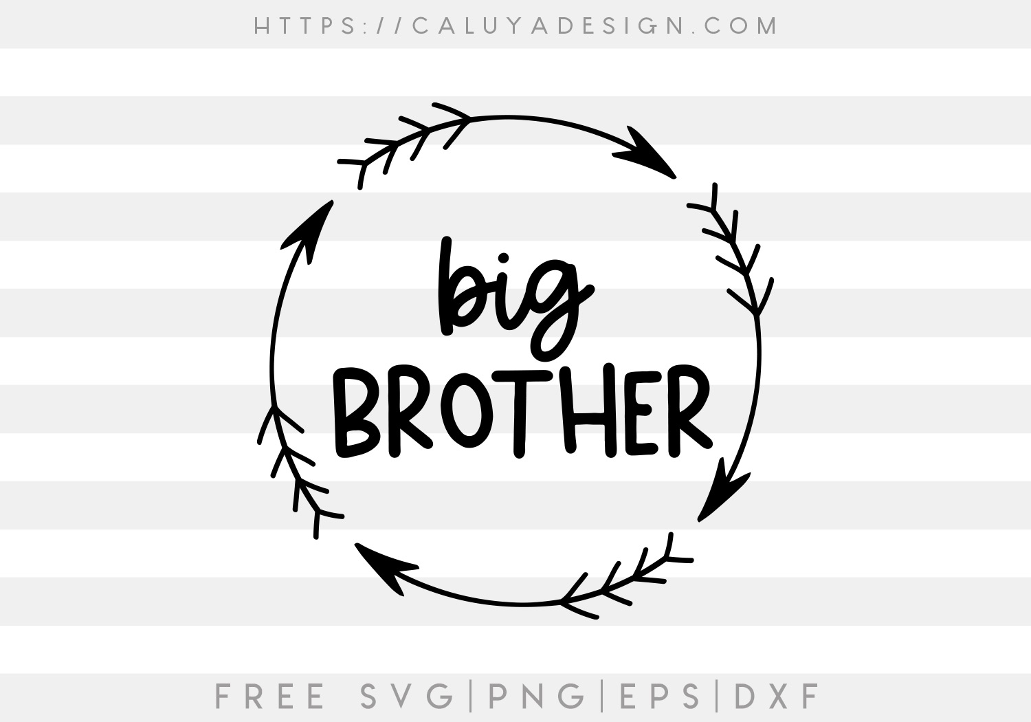 Free Big Brother SVG - CALUYA DESIGN.