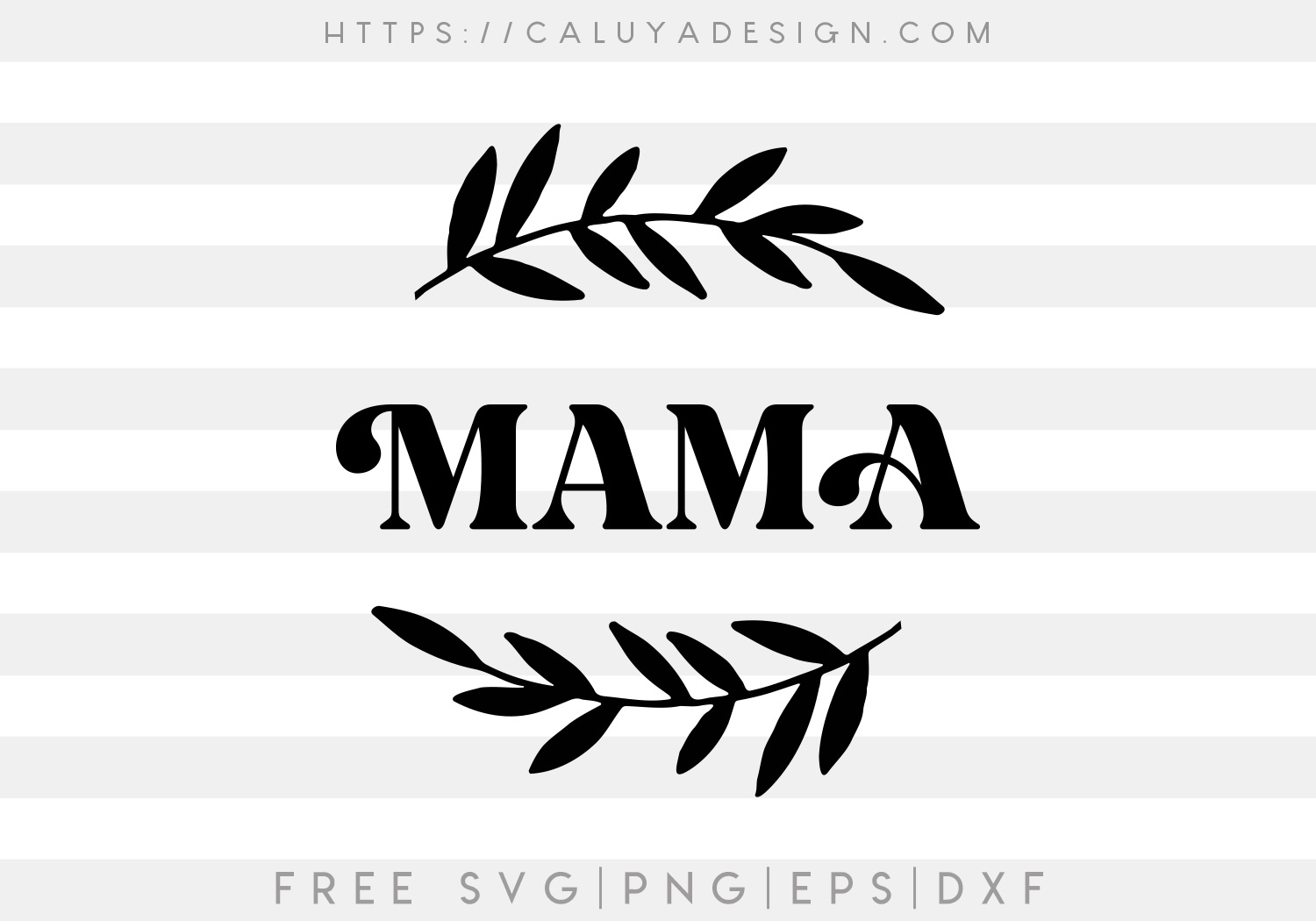 Free Botanical Mama SVG