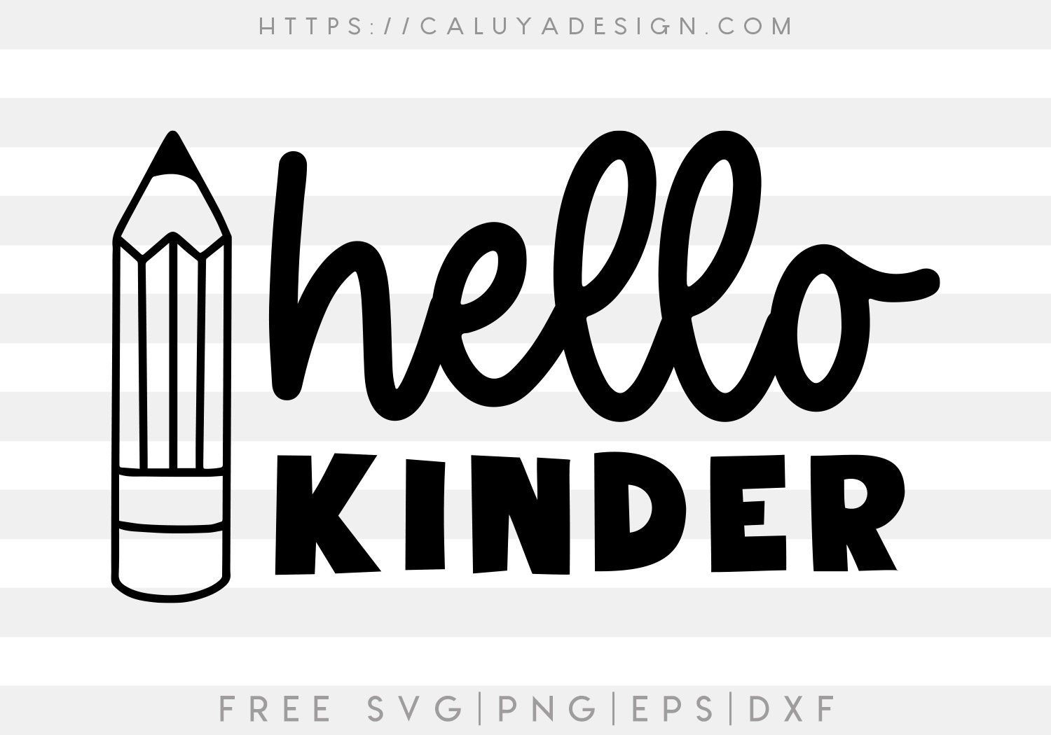 Free Hello Kinder SVG