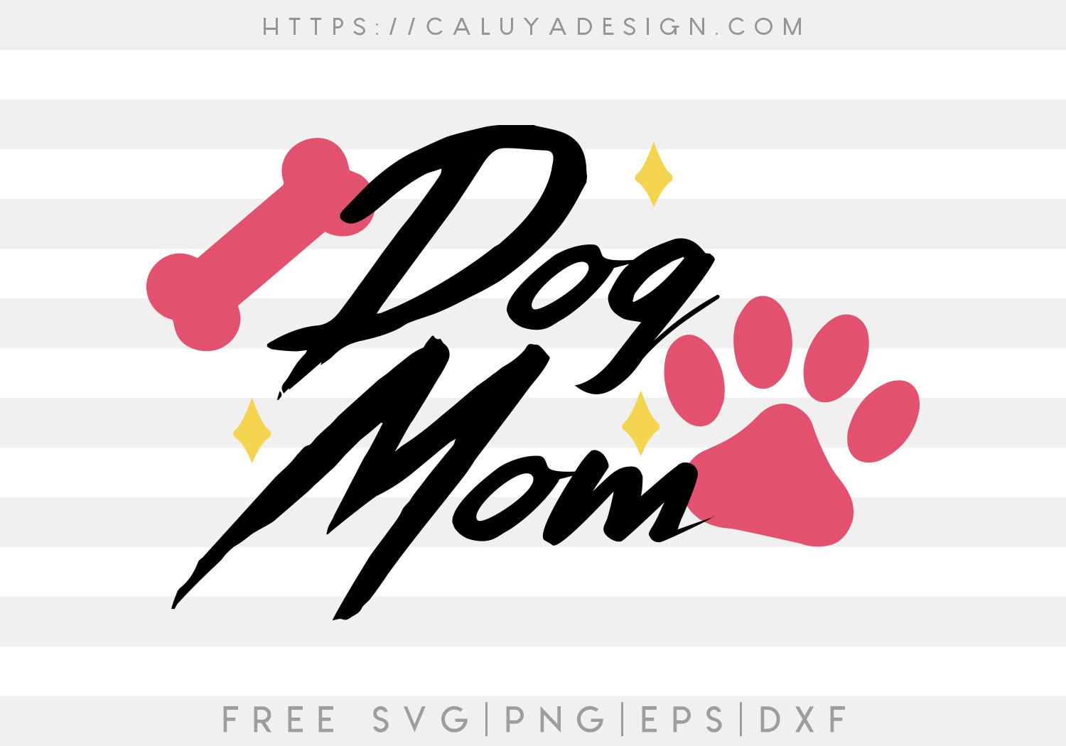 Free Dog Mom Paw SVG