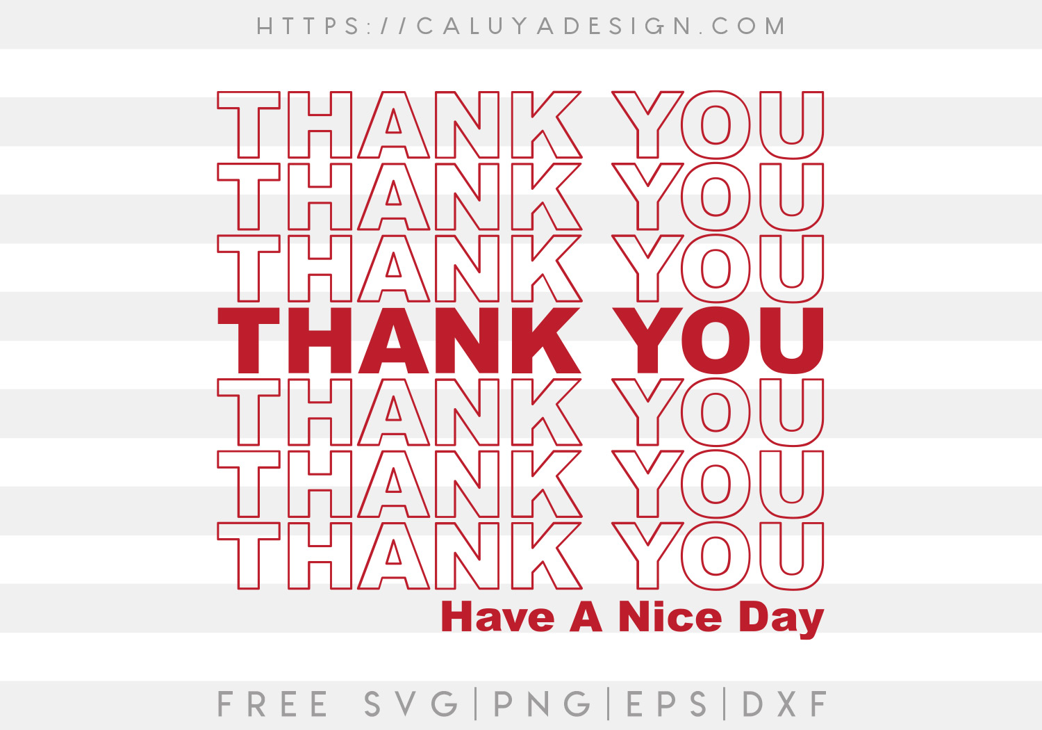 Free Thank You Have A Nice Day Summer SVG